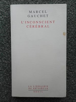 Image du vendeur pour L'inconsient cerebral mis en vente par Frederic Delbos