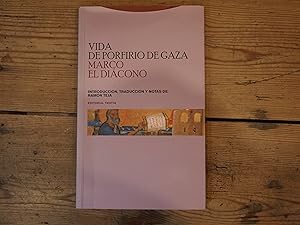 Bild des Verkufers fr VIDA DE PORFIRIO DE GAZA. Introduccin, traduccin y notas de Ramn Teja. zum Verkauf von Carmen Alonso Libros