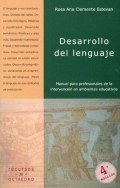 Seller image for Desarrollo del lenguaje. Manual para profesionales de la intervencin en ambientes educativos. for sale by Espacio Logopdico