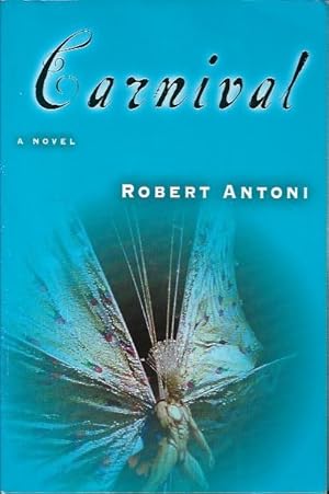 Carnival: A Novel