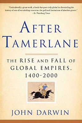 Seller image for After Tamerlane: The Rise and Fall of Global Empires, 1400-2000 (Paperback or Softback) for sale by BargainBookStores