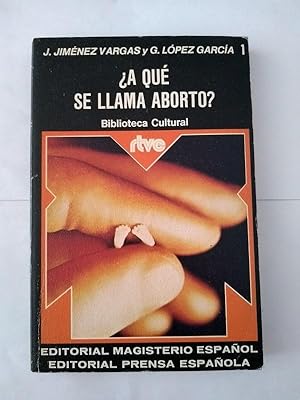 Bild des Verkufers fr A que se llama aborto?. zum Verkauf von Libros Ambig