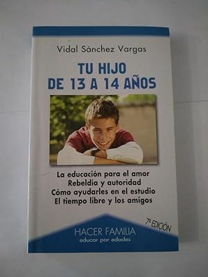 Immagine del venditore per Tu hijo de 13 a 14 aos. venduto da Libros Ambig
