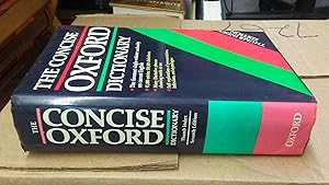 THE CONCISE OXFORD DICTIONARY, The Foremost Single Volume Authority on Current English, (Thumb In...