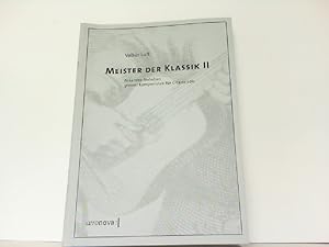 Seller image for Meister der Klassik II. Bekannte melodien grosser Komponisten fr Gitarre solo. for sale by Antiquariat Ehbrecht - Preis inkl. MwSt.