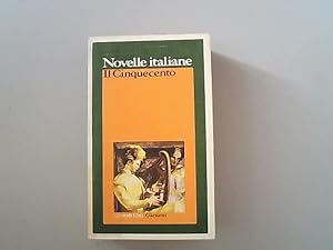 Immagine del venditore per Novelle italiane. Il Cinquecento. venduto da Antiquariat Bookfarm