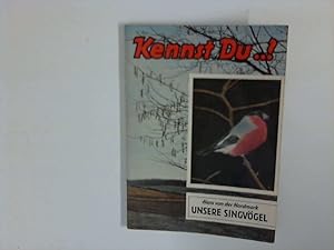 Imagen del vendedor de Kennst Du.? : Unsere Singvgel a la venta por ANTIQUARIAT FRDEBUCH Inh.Michael Simon