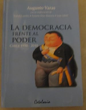 Bild des Verkufers fr La Democracia frente al poder. Chile 1990-2010 zum Verkauf von Librera Monte Sarmiento