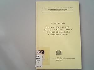 Seller image for Das "Zipfsche Gesetz", das schwache Prteritum und die germanische Lautverschiebung. Sitzungsberichte ; Bd. 348. for sale by Antiquariat Bookfarm