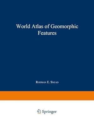 Bild des Verkufers fr World Atlas of Geomorphic Features zum Verkauf von AHA-BUCH GmbH