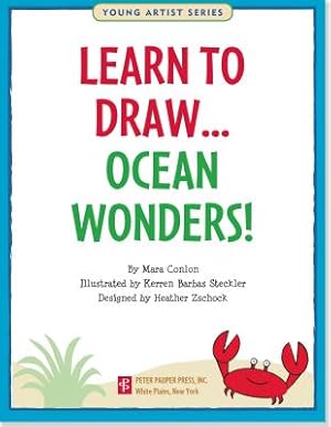 Image du vendeur pour Learn to Draw Ocean Wonders!: Easy Step-By-Step Drawing Guide (Paperback or Softback) mis en vente par BargainBookStores