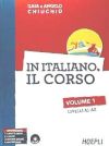 Immagine del venditore per In Italiano Il corso A1-A2 + CD-Mp3 venduto da AG Library