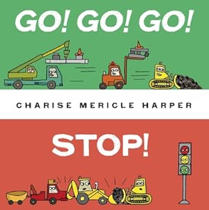 Immagine del venditore per Go! Go! Go! Stop! (Board Book) venduto da BargainBookStores