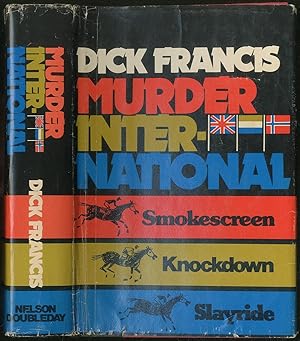 Seller image for Murder International - Smokescreen, Knockdown, Slayride for sale by Between the Covers-Rare Books, Inc. ABAA