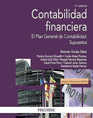 Imagen del vendedor de CONTABILIDAD FINANCIERA.PLAN GENERAL DE CONTABILIDAD.SUPUESTOS. El Plan General de Contabilidad. Supuestos a la venta por Imosver