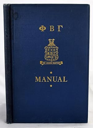 Manual of the Phi Beta Gamma legal fraternity. [Chief Justice Warren Burger's Copy]