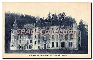 Carte Postale Ancienne Château de Genetine pres Noiretable