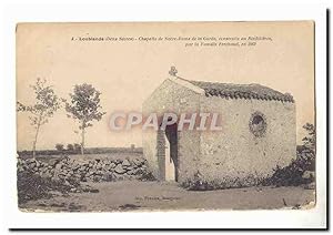 Loublande Carte Postale Ancienne Chapelle de notre Dame de la garde construite en Rinfillieres pa...