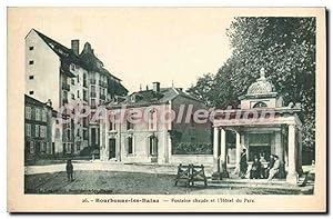 Carte Postale Ancienne BOURBONNE Les Bains Fontaine Chaude Et I'Hôtel Du Parc