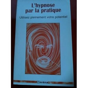 Seller image for L'hypnose par la pratique for sale by secretdulivre