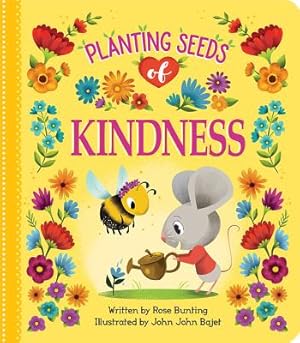 Seller image for Planting Seeds of Kindness (Board Book) for sale by BargainBookStores