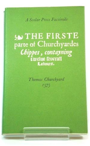 Imagen del vendedor de The First Part of Churchyard's Chippes a la venta por PsychoBabel & Skoob Books