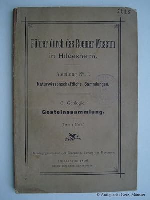 Führer durch das Roemer-Museum in Hildesheim. Abt. 1: Naturwissenschaftliche Sammlungen. C. Geolo...