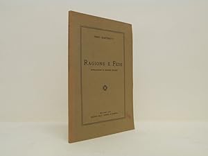 Ragione e fede. Introduzione ai problemi religiosi