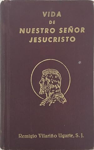 Imagen del vendedor de Vida de Nuestro Seor Jesucristo a la venta por Els llibres de la Vallrovira