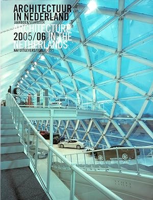Bild des Verkufers fr Architectuur in Nedeland Jaarboek 2005-2006. / Architecture in the Netherlands Yearbook 2005-2006. zum Verkauf von adr. van den bemt