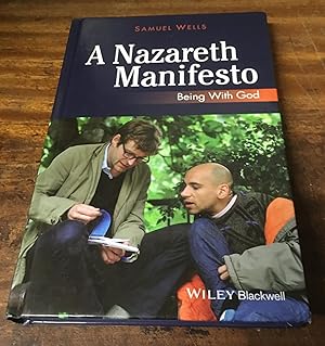 A Nazareth Manifesto: Being with God