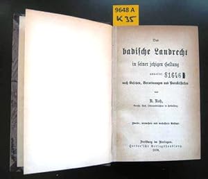 Das badische Landrecht. annotirt nach Gesetzen, Verordnungen und Parallelstellen.