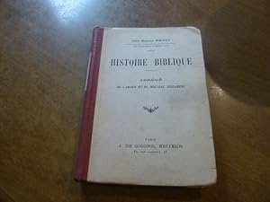 HISTOIRE BIBLIQUE ABREGE DE L ANCIEN ET DU NOUVEAU TESTAMENT