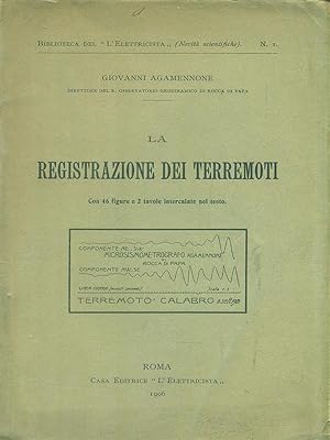 Bild des Verkufers fr La registrazione dei terremoti zum Verkauf von Librodifaccia