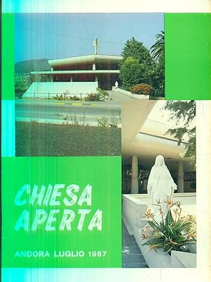 Image du vendeur pour Chiesa aperta. Andora Luglio 1987 mis en vente par Librodifaccia