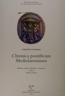 Immagine del venditore per Chronica pontificum Mediolanensum. Edizione critica, traduzione e commento a cura di Federica Favero. venduto da EDITORIALE UMBRA SAS