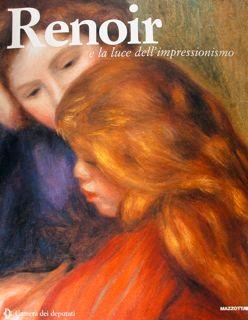 Image du vendeur pour Renoir e la luce dell'impressionismo. Roma, 11 dicembre 2002 - 8 gennaio 2003. mis en vente par EDITORIALE UMBRA SAS