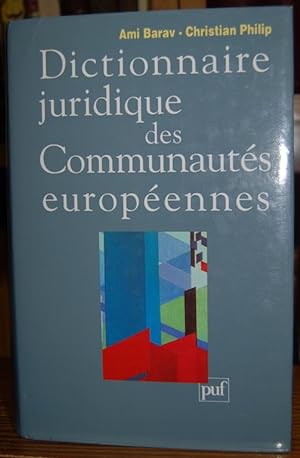 Seller image for DICTIONNAIRE JURIDIQUE DES COMMUNAUTES EUROPEENNES for sale by Fbula Libros (Librera Jimnez-Bravo)