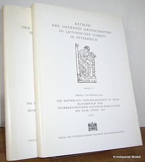 Die datierten Handschriften in Wien außerhalb der Österreichischen Nationalbibliothek bis zum Jah...