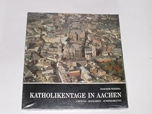 Immagine del venditore per Katholikentage in Aachen. Umfeld, Aufgaben, Ausstrahlung venduto da Der-Philo-soph