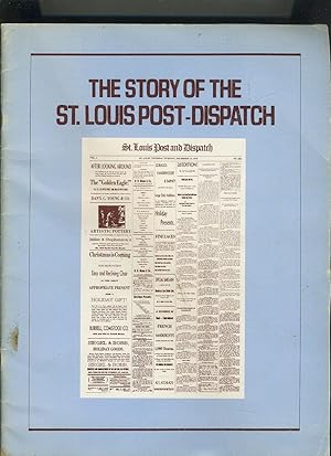 Seller image for THE STORY OF THE ST. LOUIS POST-DISPATCH for sale by Daniel Liebert, Bookseller