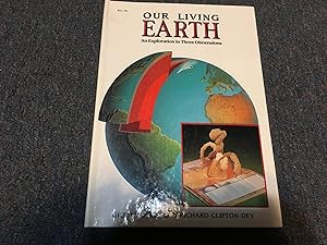 Imagen del vendedor de Our Living Earth: An Exploration in Three Dimensions a la venta por Betty Mittendorf /Tiffany Power BKSLINEN