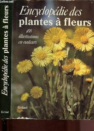 Bild des Verkufers fr Encyclopdie des plantes  fleurs zum Verkauf von Le-Livre