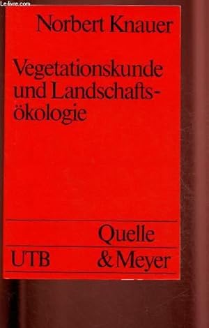 Bild des Verkufers fr Vegetationskunde und Landschafts-kologie zum Verkauf von Le-Livre