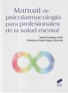 Manual de psicofarmacologia para profesionales salud mental
