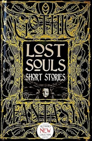 Seller image for Lost Souls Short Stories : Anthology of New & Classic Tales for sale by GreatBookPrices