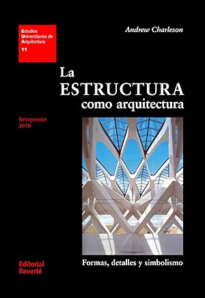 Imagen del vendedor de La estructura como Arquitectura a la venta por Imosver