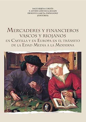 Imagen del vendedor de Mercaderes y financieros vascos y riojanos en castilla y en a la venta por Imosver