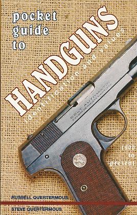 Seller image for Pocket Guide to Handguns: Identification and Values 1900 to Present for sale by Bookshelf of Maine