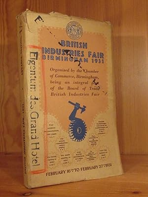 Official Catalogue of Exhibits at the British Industries Fair (Birmingham). Hardware and Machiner...